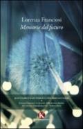 Memorie del futuro