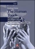 The human touch