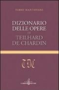 Dizionario delle opere di Teilhard de Chardin