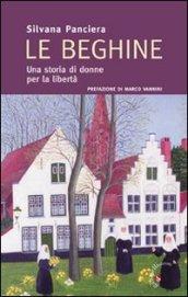 Le beghine. Una storia di donne per la libertà