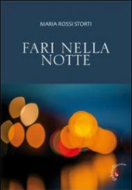 Fari nella notte