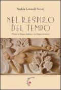 Nel respiro del tempo. Poesie in lingua italiana e in lingua veronese