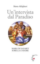 UN'INTERVISTA DAL PARADISO