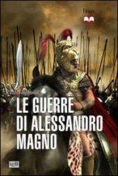 Le guerre di Alessandro Magno