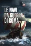 Le navi da guerra di Roma