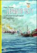 Lepanto 1571. La più grande battaglia navale del Rinascimento