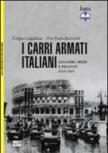 I carri armati italiani. Leggeri, medi e pesanti (1919-1945)