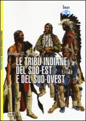 Le tribù indiane del sud-est e del sud-ovest