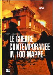 Le guerre contemporanee in 100 mappe