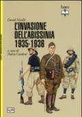 La conquista italiana dell'Abissinia 1935-1936