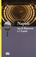 Napoli tra il Barocco e i Lumi