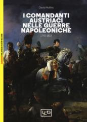 I comandanti austriaci nelle guerre napoleoniche