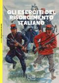 Gli eserciti del Risorgimento italiano 1848-1870