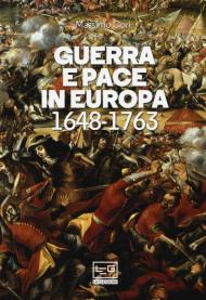 Guerra e pace in Europa 1648-1763