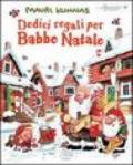 Dodici regali per Babbo Natale. Ediz. illustrata