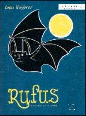 Rufus il pipistrello colorato. Ediz. illustrata
