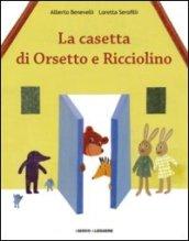 La casetta di Orsetto e Ricciolino