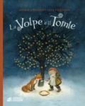 La volpe e il Tomte. Ediz. a colori