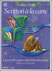 Scrittori à la carte. La nouvelle cuisine della letteratura sarda