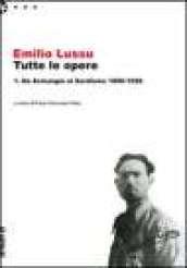 Emilio Lussu. Tutte le opere: 1