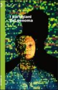 Partigiani del genoma (I)