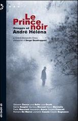 Le prince noir. Omaggio a André Héléna