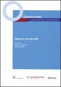 Osservatorio Executive Compensation e Corporate Governance. Rapporto annuale 2009