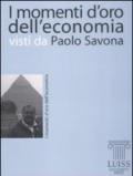 I momenti d'oro dell'economia visti da Paolo Savona