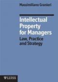 Intellectual property managers. Law, practice and strategy