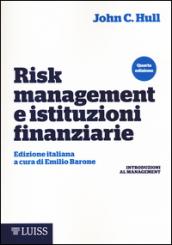 Risk management e istituzioni finanziarie