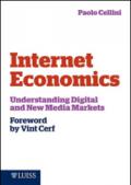 Internet economics. Understanding digital and new media markets