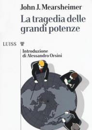 La tragedia delle grandi potenze