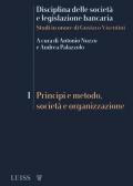 Disciplina delle società e legislazione bancaria. Studi in onore di Gustavo Visentini. Vol. 1: Principi e metodo, società e organizzazione.