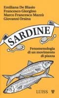 Sardine. Fenomenologia di un movimento di piazza