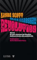 Revolution. Storia di una canzone dei Beatles dalla protesta alla pubblicità