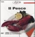 Il pesce. Con 2 DVD