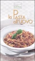 La pasta all'uovo