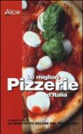 Le migliori pizzerie d'Italia