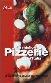 Le migliori pizzerie d'Italia