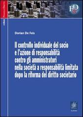 Il controllo individuale del socio e l'azione di responsabilità contro gli amministratori nelle Srl dopo la riforma del diritto societario