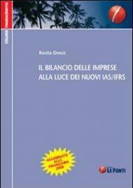 Il bilancio delle imprese alla luce dei nuovi IAS/IFRS