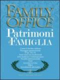 Family office (2008). 2.Gestione patrimoni di famiglia