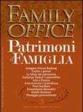 Family office (2007). 3.Il trust familiare: l'ontologia differenza con gli altri istituti