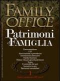 Family office (2007). 1.Investimenti immobiliari alternativi real estate investment trust