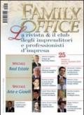 Family office (2010). 4.Speciale real estate. Arte e gioielli