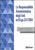 La responsabilità amministrativa degli enti ex D.Lgs. 231/2001