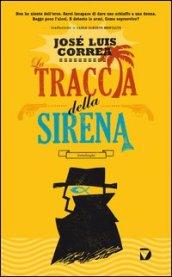 La traccia della sirena