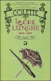 Le ore lunghe 1914-1917