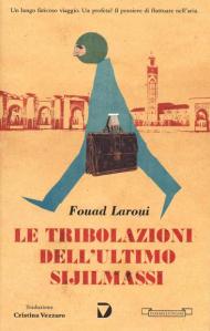 Le tribolazioni dell'ultimo Sijilmassi