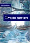 Il vento sussurra